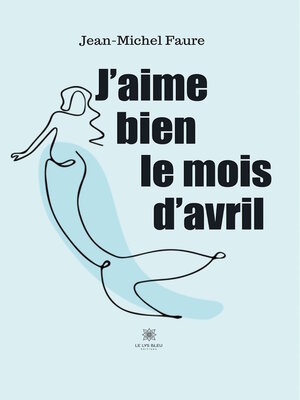 cover image of J'aime bien le mois d'avril